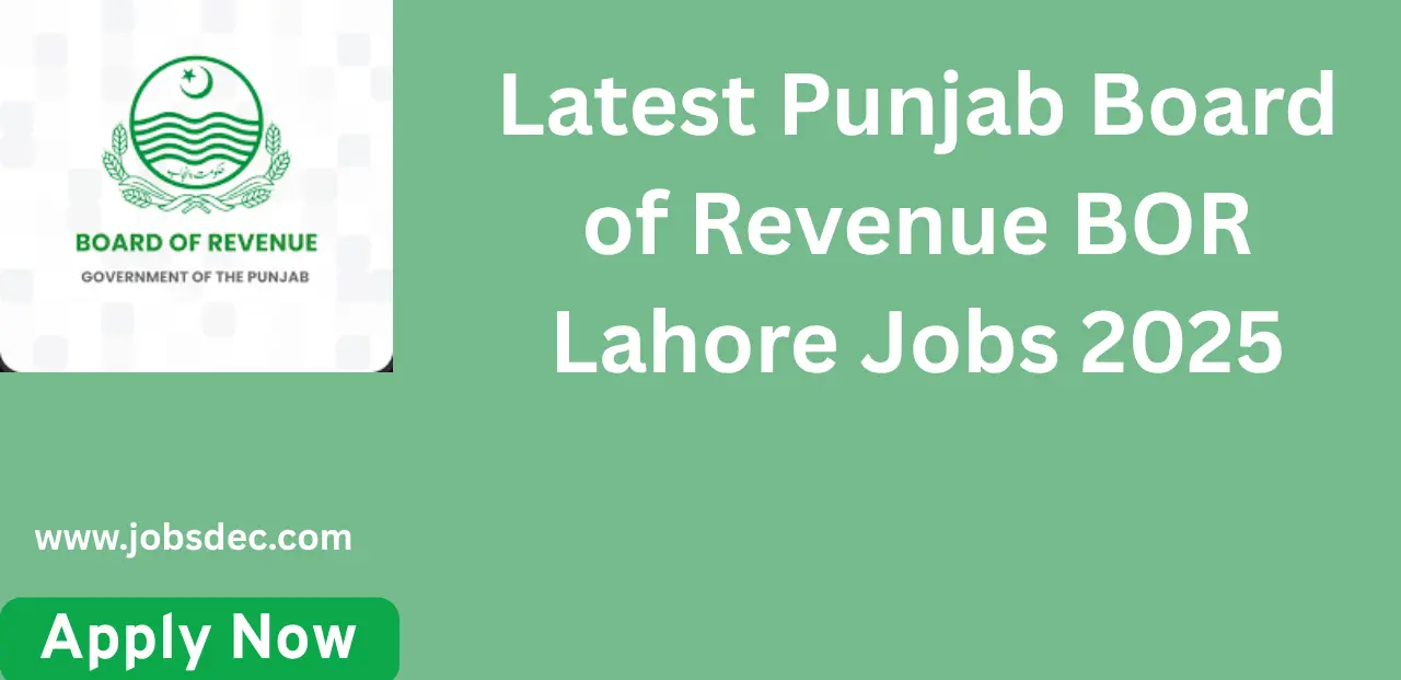 Latest Punjab Board of Revenue BOR Lahore Jobs 2025